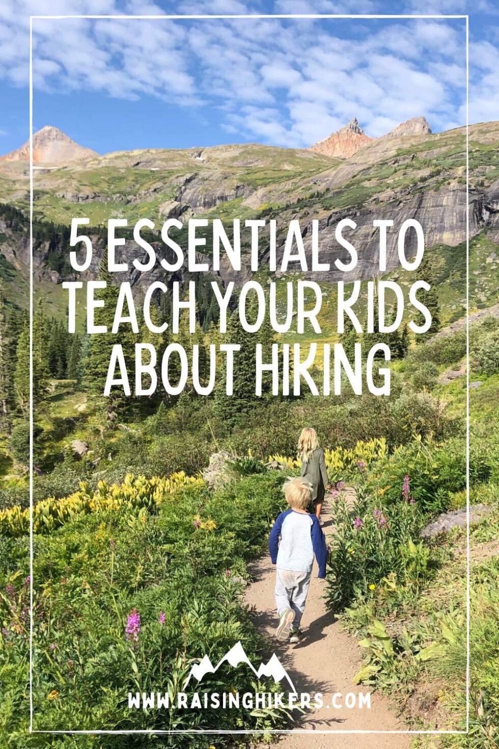 First 5 Things to Teach Your Kids About Hiking