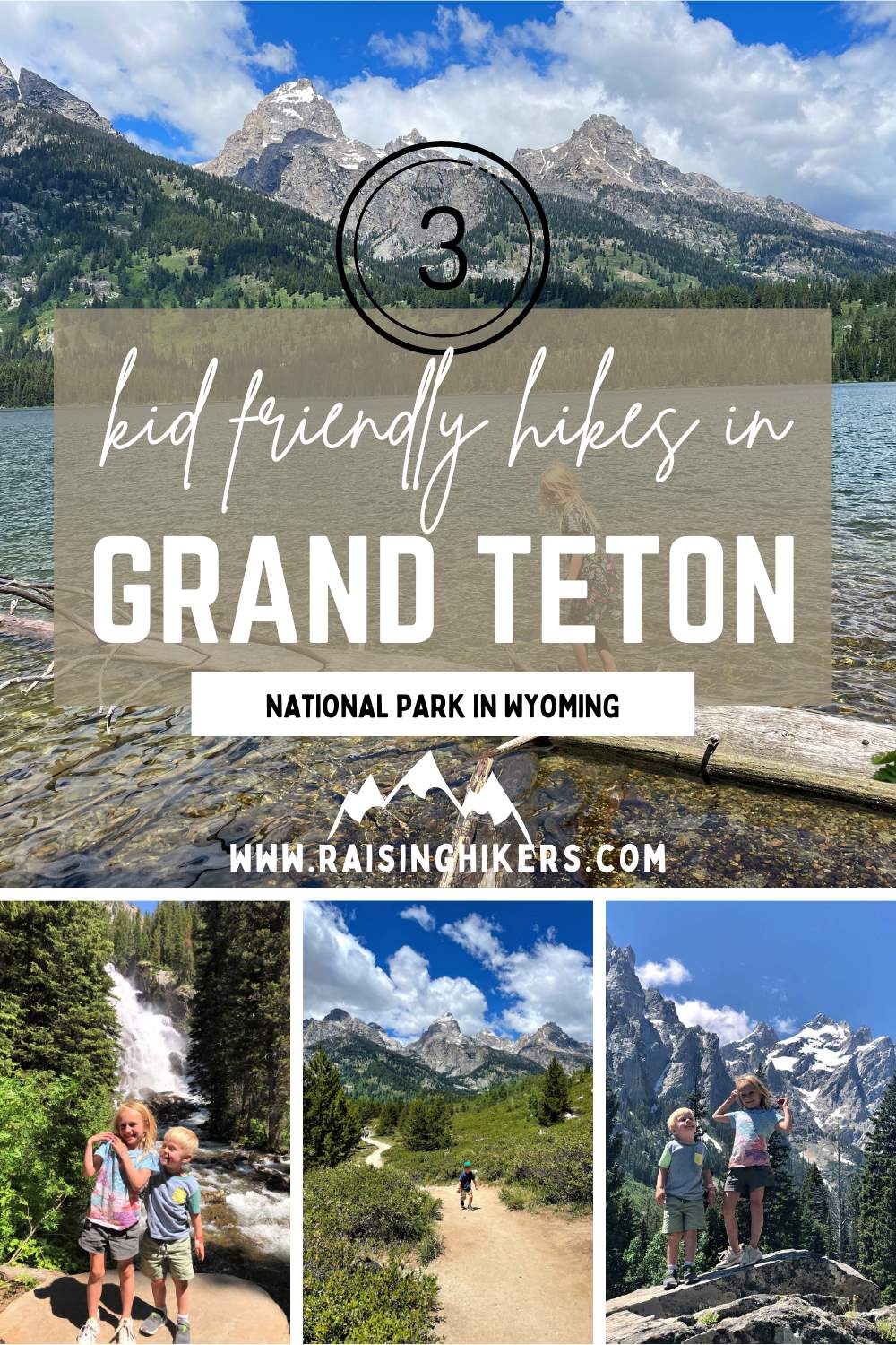 3 Kid Friendly Hikes in Grand Teton National Park