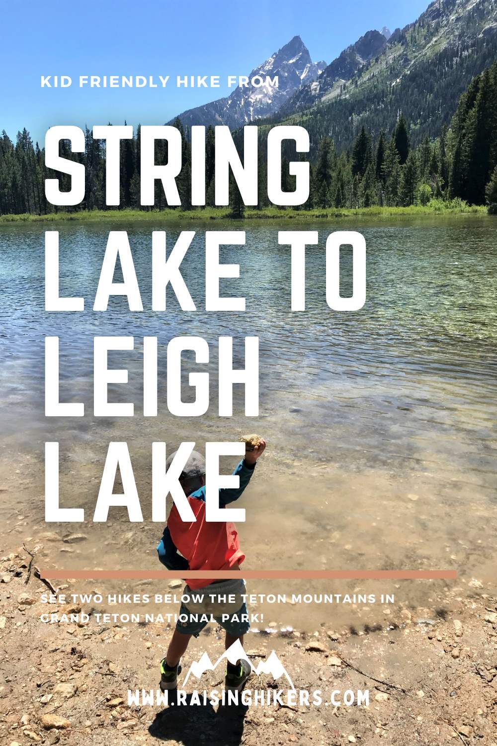 String Lake to Leigh Lake Hike