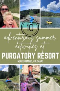 text reads 10 Adventurous Summer Activities at Purgatory Resort