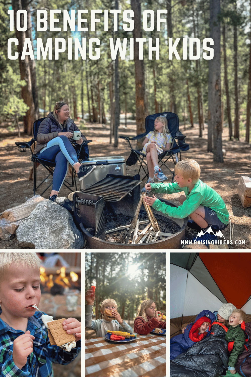 collage of pictures of family camping with text 10 benefits of camping with kids