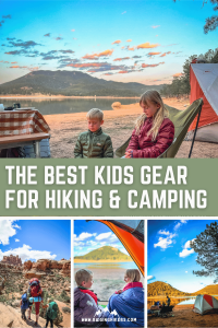 Text reads the best kids gear for hiking and camping